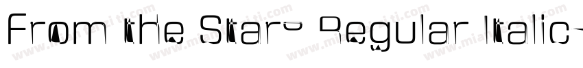 From the Stars Regular Italic字体转换